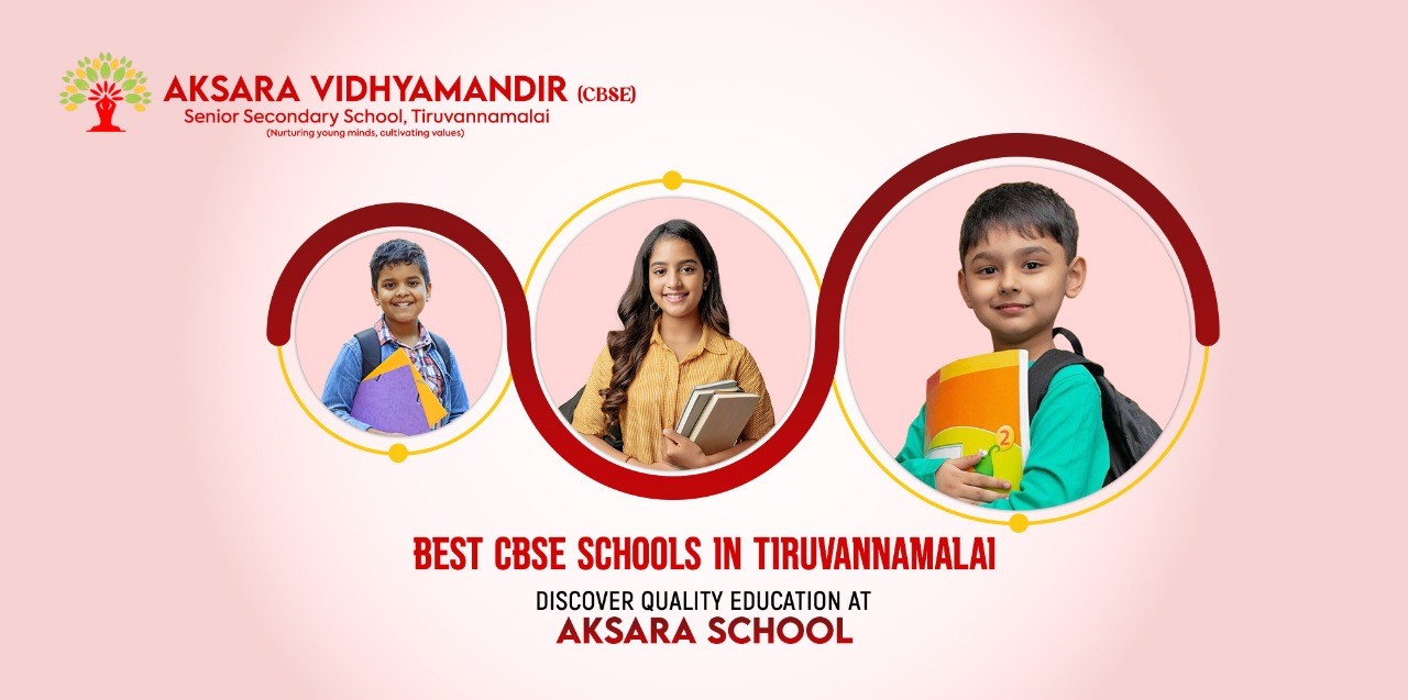 Best CBSE Schools in Tiruvannamalai