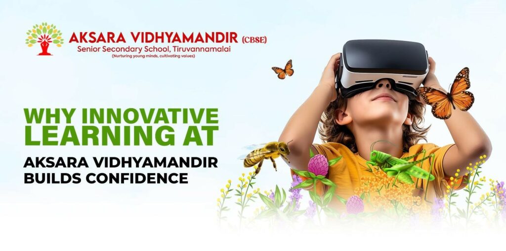 Innovative Learning at Aksara Vidhyamandir